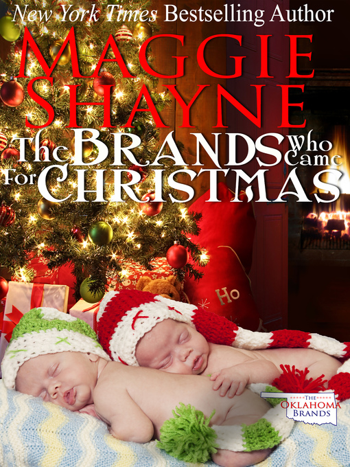 Title details for The Brands Who Came For Christmas by Maggie Shayne - Available
